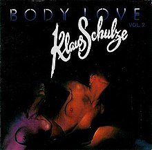 Schulze Klaus - Body Love Vol 2 in der Gruppe CD / Pop-Rock bei Bengans Skivbutik AB (4179906)