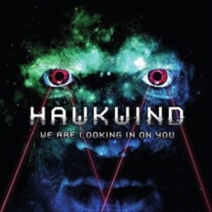 Hawkwind - We Are Looking In On You in der Gruppe Minishops / Hawkwind bei Bengans Skivbutik AB (4179924)