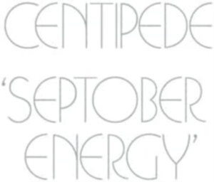 Centipede - Septober Energy - Remastered Ed. in der Gruppe Övrigt /  bei Bengans Skivbutik AB (4179933)