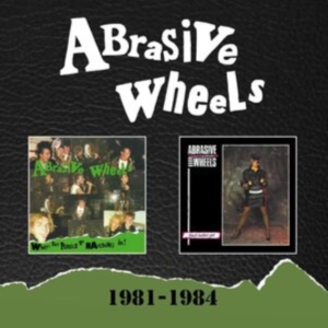 Abrasive Wheels - 1981-1984 - Expanded Ed. in der Gruppe CD bei Bengans Skivbutik AB (4179935)