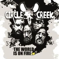 Circle Creek - World Is On Fire (Digipack) in der Gruppe CD / Hårdrock bei Bengans Skivbutik AB (4180019)
