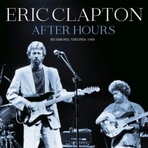 Clapton Eric - After Hours - 2 Cd (Live Broadcast in der Gruppe CD / Pop-Rock bei Bengans Skivbutik AB (4180027)