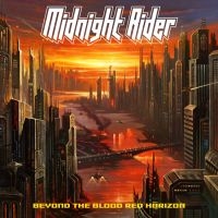 Midnight Rider - Beyond The Blood Red Horizon (Digip in der Gruppe CD / Hårdrock bei Bengans Skivbutik AB (4180357)