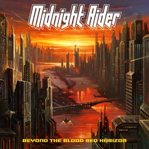 Midnight Rider - Beyond The Blood Red Horizon (Digip in der Gruppe CD / Hårdrock bei Bengans Skivbutik AB (4180357)