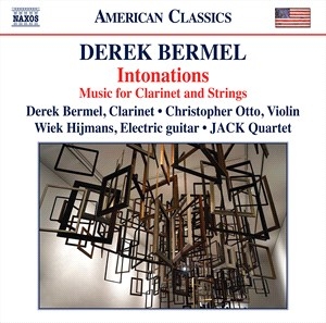 Bermel Derek - Intonations - Music For Clarinet & in der Gruppe Externt_Lager / Naxoslager bei Bengans Skivbutik AB (4180417)
