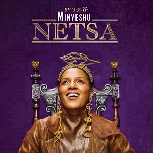Minyeshu - Netsa in der Gruppe CD / World Music bei Bengans Skivbutik AB (4180422)