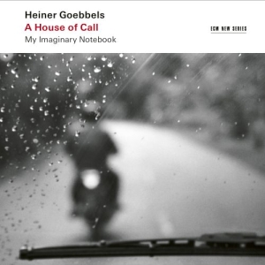 Goebbels Heiner - A House Of Call in der Gruppe Externt_Lager / Naxoslager bei Bengans Skivbutik AB (4180639)
