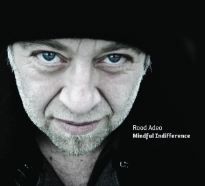 Rood Adeo - Mindful Indifference in der Gruppe CD bei Bengans Skivbutik AB (4180688)