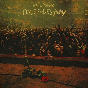 Neil Young - Time Fades Away in der Gruppe CD bei Bengans Skivbutik AB (4180797)