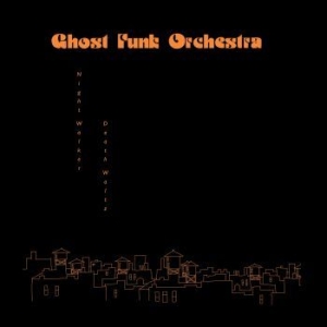 Ghost Funk Orchestra - Night Walker / Death Waltz (Opaque in der Gruppe VINYL / Pop-Rock bei Bengans Skivbutik AB (4180806)