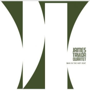 Taylor James (Quartet) - Man In The Hot Seat in der Gruppe CD bei Bengans Skivbutik AB (4181306)