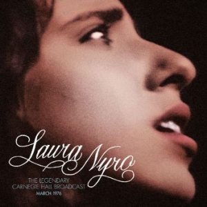 Nyro Laura - Legendary Carnegie Hall Broadcast 1 in der Gruppe CD / Pop bei Bengans Skivbutik AB (4181337)