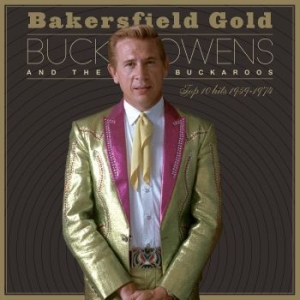 Buck Owens - Bakersfield Gold: Top 10 Hits in der Gruppe CD / Country bei Bengans Skivbutik AB (4181359)