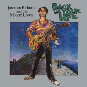 Richman Jonathan & The Modern Lover - Back In Your Life in der Gruppe CD / Pop-Rock bei Bengans Skivbutik AB (4181362)