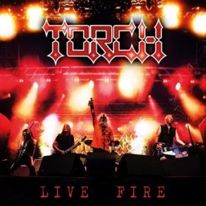 Torch - Live Fire (Digipack) in der Gruppe CD bei Bengans Skivbutik AB (4181418)