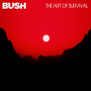 Bush - The Art Of Survival in der Gruppe CD / Pop-Rock bei Bengans Skivbutik AB (4181428)