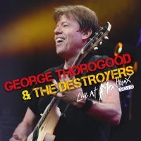 George Thorogood & The Destroyers - Live At Montreux 2013 in der Gruppe CD / Pop-Rock bei Bengans Skivbutik AB (4181532)