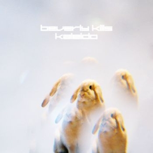 Beverly Kills - Kaleido in der Gruppe Minishops / Welfare Sounds & Records bei Bengans Skivbutik AB (4182257)