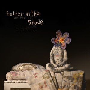 Patrick Watson - Better In The Shade in der Gruppe Minishops / Patrick Watson bei Bengans Skivbutik AB (4182381)