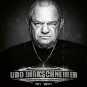 Udo Dirkschneider - My Way (Limited Color+ Signed Print in der Gruppe VINYL / Hårdrock bei Bengans Skivbutik AB (4182394)