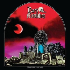 Dark Meditation - Polluted Temples (Black & White Vin in der Gruppe VINYL / Hårdrock bei Bengans Skivbutik AB (4182901)