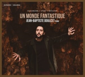 Jean-Baptiste Doulcet - Un Monde Fantastique in der Gruppe CD / Klassiskt,Övrigt bei Bengans Skivbutik AB (4183013)