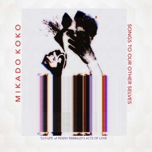 Koko Mikado - Songs To Our Other Sleeves in der Gruppe CD bei Bengans Skivbutik AB (4183080)