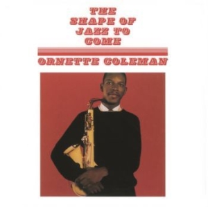 Coleman Ornette - The Shape Of Jazz To Come in der Gruppe VINYL bei Bengans Skivbutik AB (4183172)
