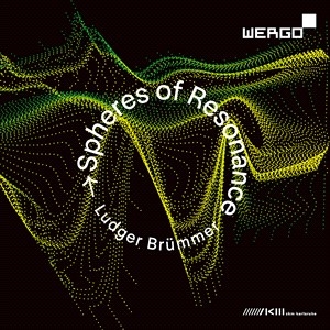 Brummer Ludger - Spheres Of Resonance in der Gruppe CD bei Bengans Skivbutik AB (4183605)