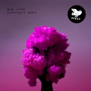 Myhr Kim - Sympathetic Magic in der Gruppe VINYL / Jazz bei Bengans Skivbutik AB (4183873)