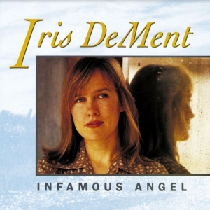 Dement Iris - Infamous Angel in der Gruppe VINYL / Country bei Bengans Skivbutik AB (4183879)