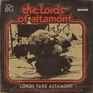 Lords Of Altamont The - Lords Take Altamont The (Vinyl Lp) in der Gruppe VINYL / Hårdrock bei Bengans Skivbutik AB (4183952)
