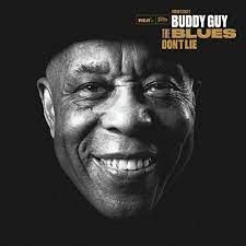 Guy Buddy - The Blues Don't Lie in der Gruppe CD / Blues,Jazz bei Bengans Skivbutik AB (4184177)