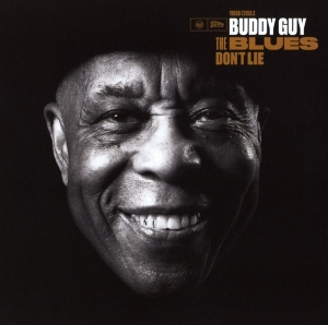 Guy Buddy - The Blues Don't Lie in der Gruppe Minishops / Buddy Guy bei Bengans Skivbutik AB (4184177)