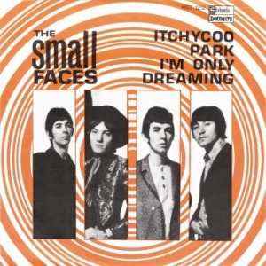 Small Faces - Itchycoo Park B/W I'm Only Dreaming in der Gruppe VINYL bei Bengans Skivbutik AB (4184188)