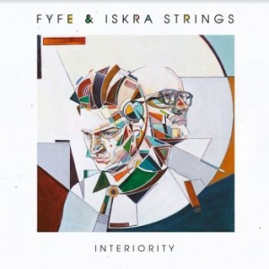 Fyfe & Iskra Strings - Interiority in der Gruppe CD bei Bengans Skivbutik AB (4184257)