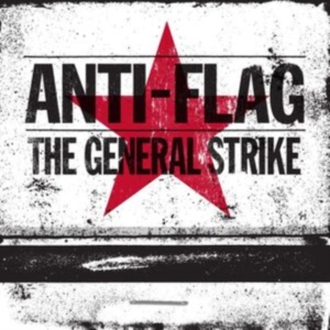 Anti-Flag - General Strike - Anniversary Editio in der Gruppe VINYL bei Bengans Skivbutik AB (4184303)