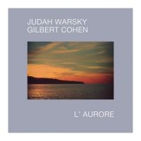 Warsky Judah & Cohen Gilbert - L'aurore in der Gruppe VINYL / Pop-Rock bei Bengans Skivbutik AB (4184505)