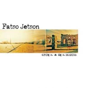 Fatso Jetson - Cruel & Delicious in der Gruppe VINYL / Jazz/Blues bei Bengans Skivbutik AB (4184512)