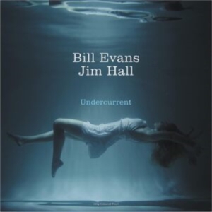 Evans Bill & Hall Jim - Undercurrent (White) in der Gruppe VINYL / Pop-Rock bei Bengans Skivbutik AB (4185153)