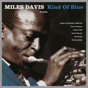 Davis Miles - Kind Of Blue (Mono) in der Gruppe Minishops / Miles Davis bei Bengans Skivbutik AB (4185154)