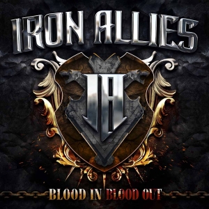 Iron Allies - Blood In Blood Out (Digipack) in der Gruppe CD / Hårdrock bei Bengans Skivbutik AB (4185221)