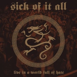 Sick Of It All - Live In A World Full Of Hate in der Gruppe CD bei Bengans Skivbutik AB (4185328)