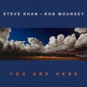 Khan Steve & Mounsey Rob - You Are Here in der Gruppe CD / Jazz bei Bengans Skivbutik AB (4185943)