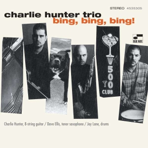 Charlie Hunter - Bing, Bing, Bing! in der Gruppe -Start Max bei Bengans Skivbutik AB (4186019)