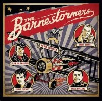 THE BARNESTORMERS - THE BARNESTORMERS in der Gruppe CD / Blues,Jazz,Rockabilly bei Bengans Skivbutik AB (4186427)
