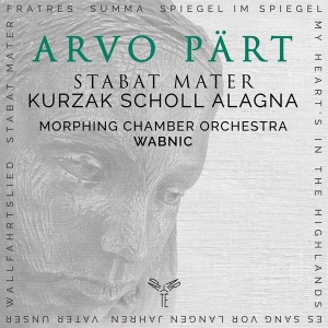 Aleksandra Kurzak & Andreas Scholl & Roberto Alagna & Morphing Chamber Orchestra - Arvo Pärt: Stabat Mater & Other Works in der Gruppe -Start CatS bei Bengans Skivbutik AB (4186522)