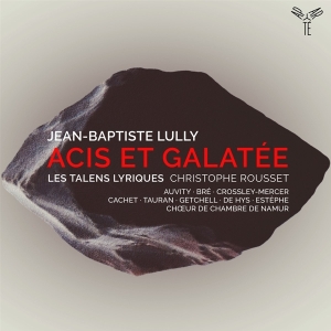 Les Talens Lyriques - Lully: Acis Et Galatee in der Gruppe CD / Klassiskt,Övrigt bei Bengans Skivbutik AB (4186537)