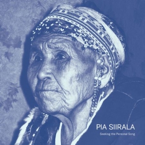 Siirala Pia - Seeking The Personal Song in der Gruppe CD bei Bengans Skivbutik AB (4186665)