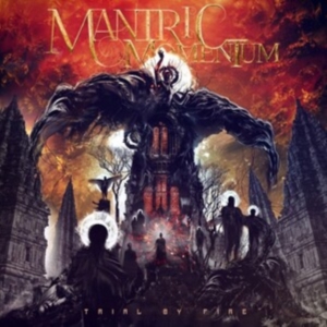 Mantric Momentum - Trial By Fire in der Gruppe CD / Hårdrock bei Bengans Skivbutik AB (4187357)